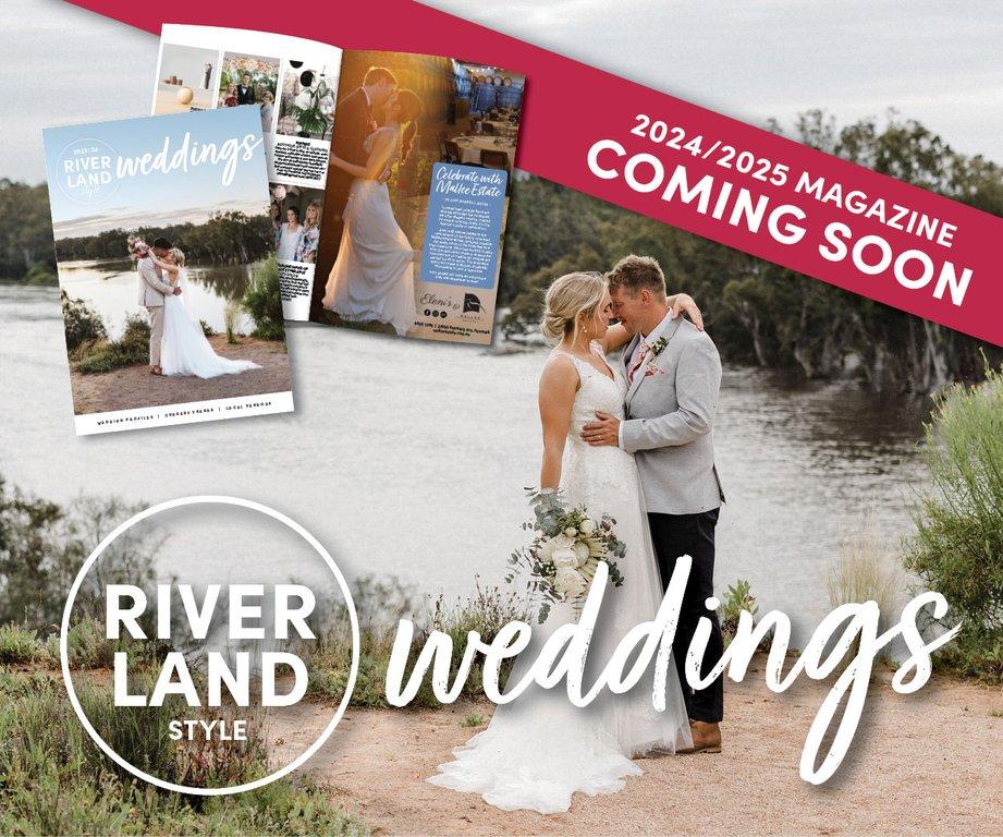 Riverland Style Weddings 2023/24