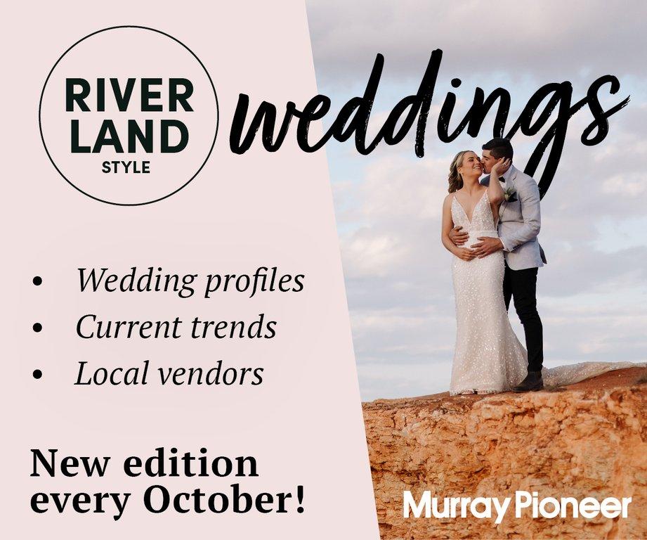 Riverland Style Weddings 2026/27
